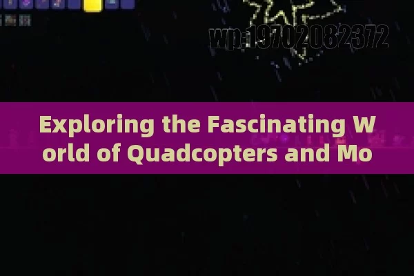 Exploring the Fascinating World of Quadcopters and Motorcycles in the USA