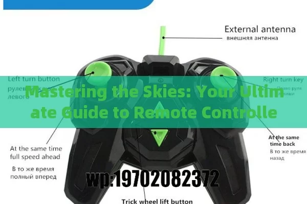 Mastering the Skies: Your Ultimate Guide to Remote Controlled Quadcopters